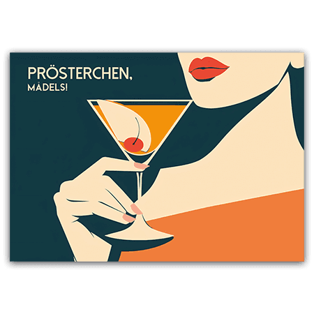 Postkarte - Prösterchen, Mädels!