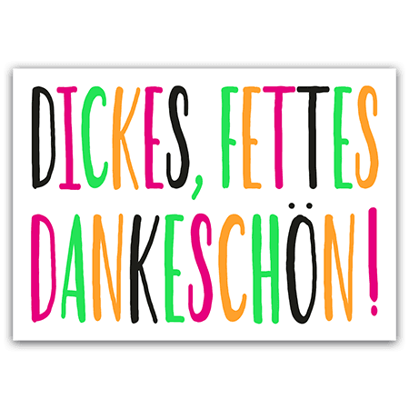 Postkarte - Dickes, fettes Dankeschön!