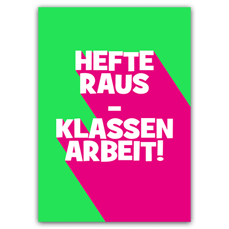 Postkarte - Hefte Raus - Klassenarbeit!